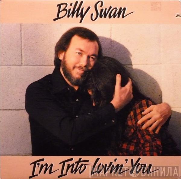 Billy Swan - I'm Into Lovin' You