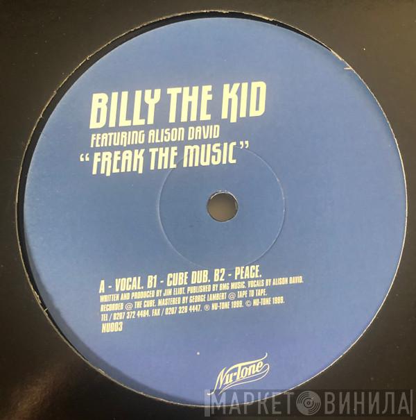 Billy The Kid , Alison David - Freak The Music