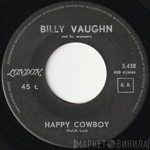  Billy Vaughn And His Orchestra  - Happy Cowboy / Sukiyaka