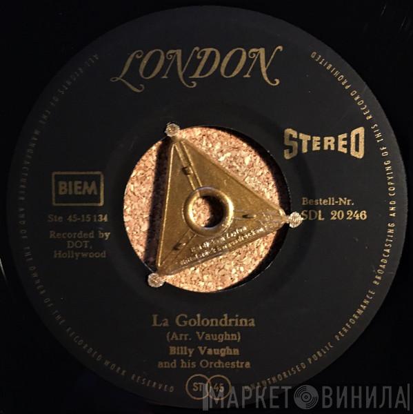  Billy Vaughn And His Orchestra  - La Golondrina / Mexicali Rose