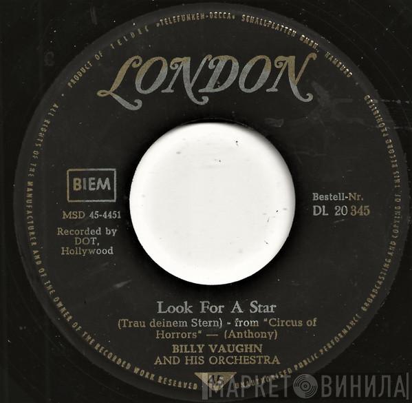  Billy Vaughn And His Orchestra  - Look For A Star / He'll Have to Go