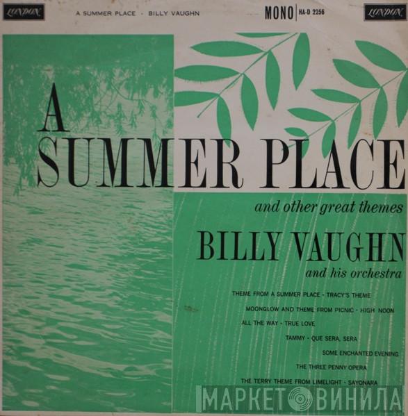 Billy Vaughn And His Orchestra - A Summer Place And Other Great Themes
