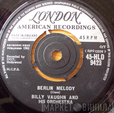 Billy Vaughn And His Orchestra - Berlin Melody