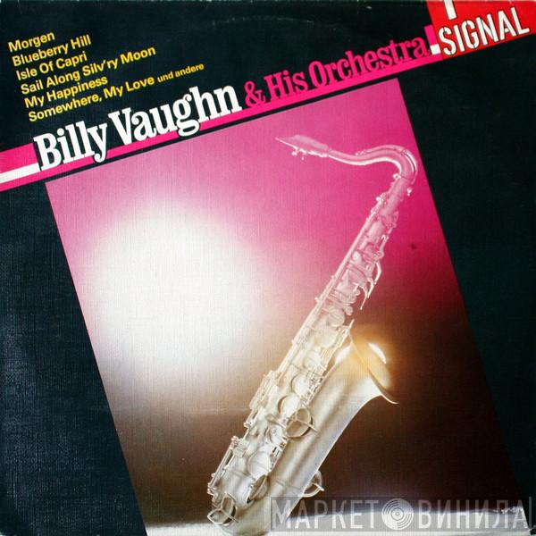  Billy Vaughn And His Orchestra  - Bill Vaughn & His Orchestra