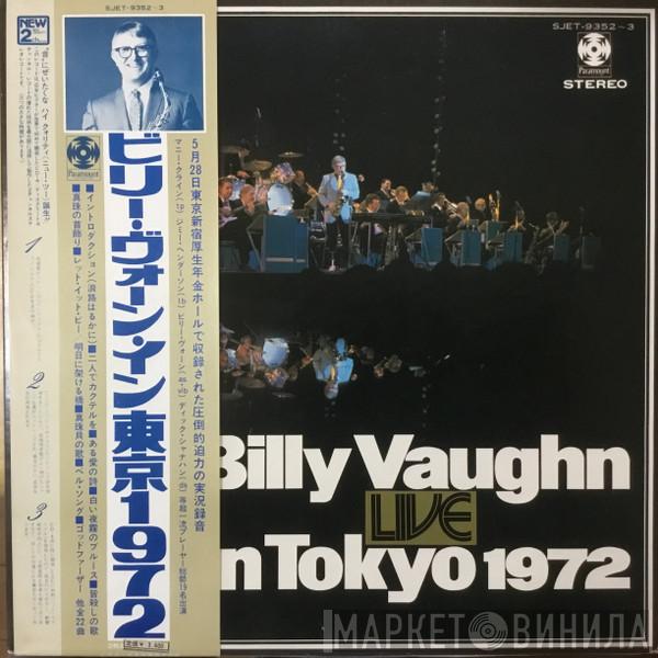  Billy Vaughn And His Orchestra  - Billy Vaughn In Tokyo 1972