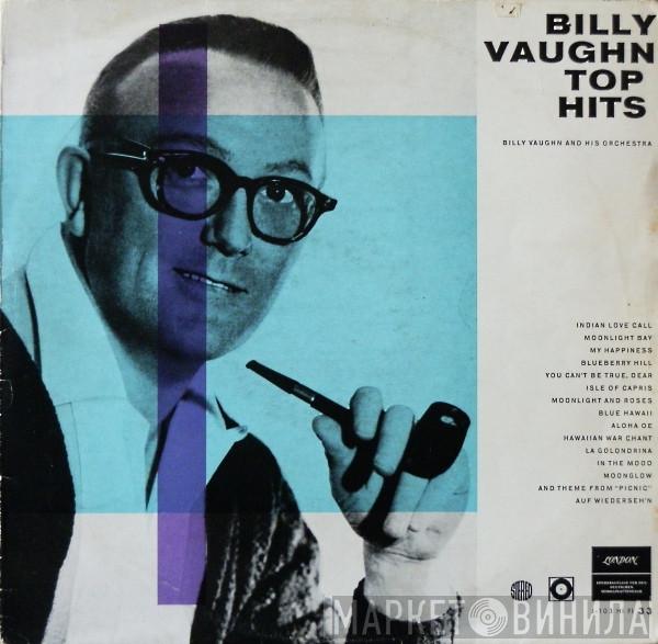  Billy Vaughn And His Orchestra  - Billy Vaughn Top Hits