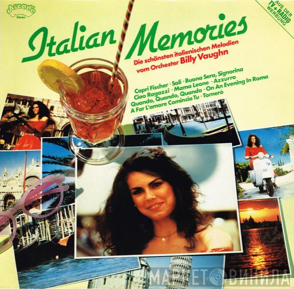  Billy Vaughn And His Orchestra  - Italian Memories (Die Schönsten Italienischen Melodien Vom Orchester Billy Vaughn)