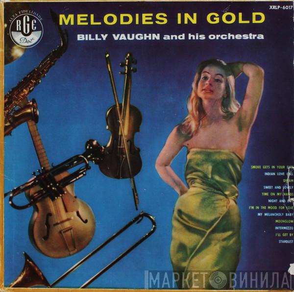  Billy Vaughn And His Orchestra  - Melodies In Gold