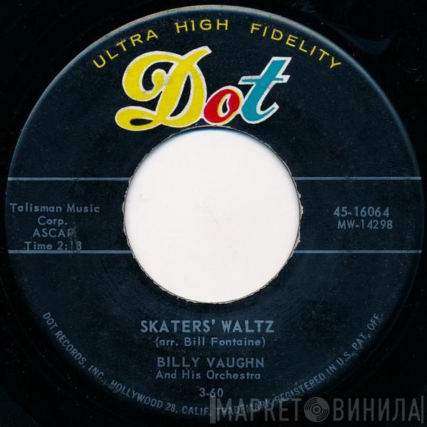  Billy Vaughn And His Orchestra  - Skaters' Waltz