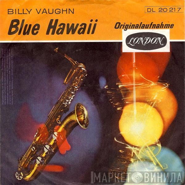  Billy Vaughn  - Blue Hawaii