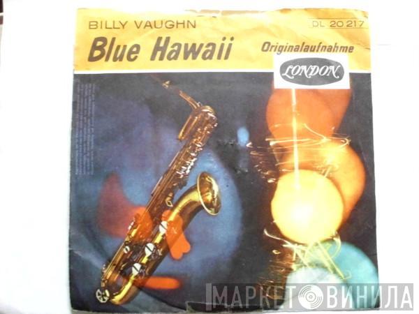  Billy Vaughn  - Blue Hawaii