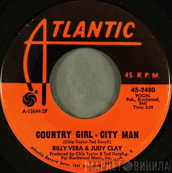 Billy Vera, Judy Clay - Country Girl - City Man / So Good (To Be Together)