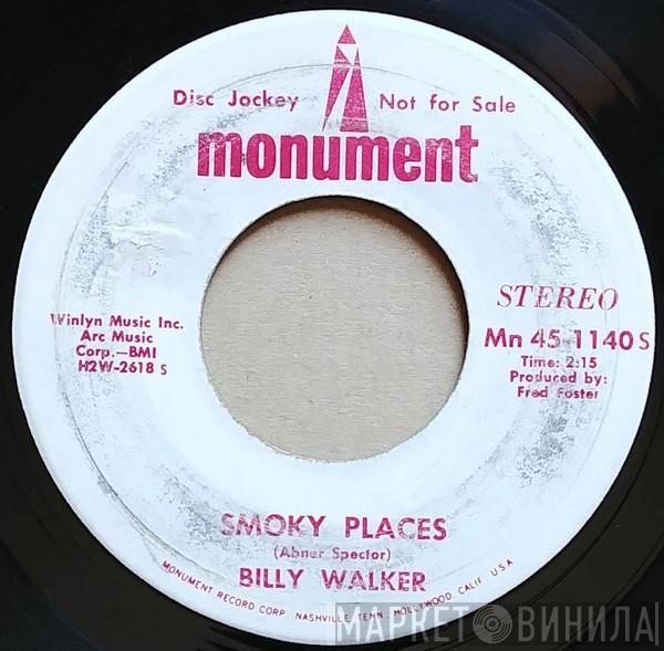  Billy Walker  - Smoky Places