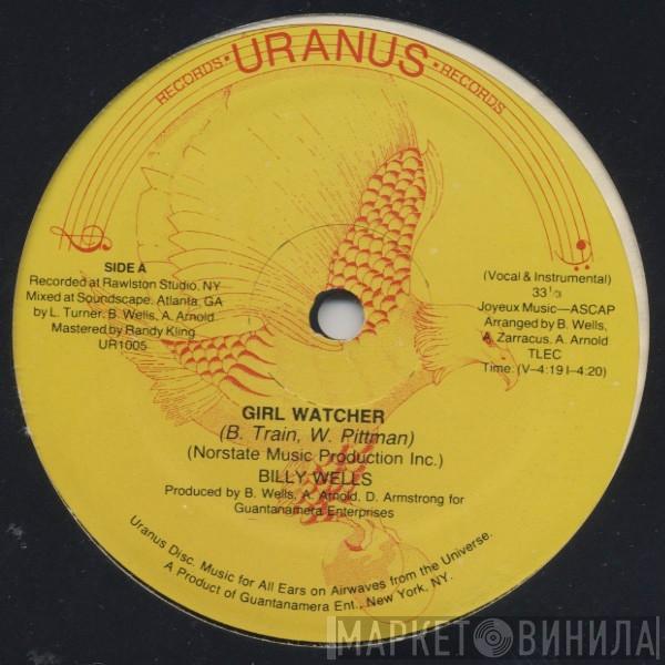 Billy Wells - Girl Watcher / Without Your Love