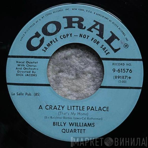 Billy Williams Quartet - A Crazy Little Palace (That's My Home)