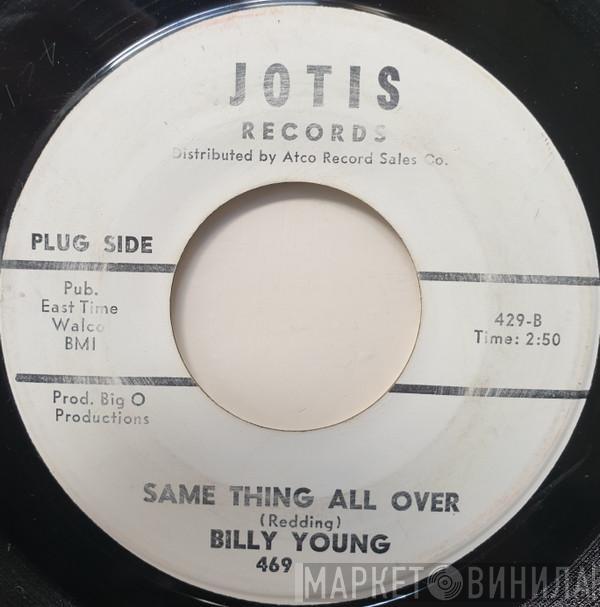  Billy Young   - The Sloopy / Same Thing All Over