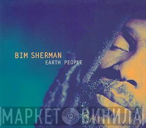 Bim Sherman - Earth People