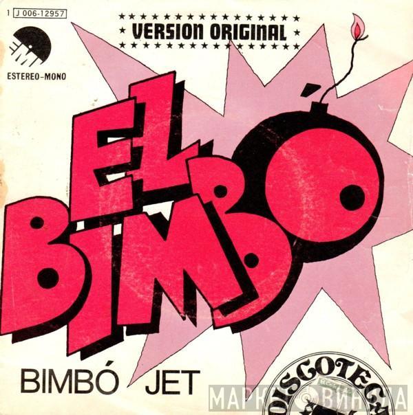  Bimbo Jet  - El Bimbó