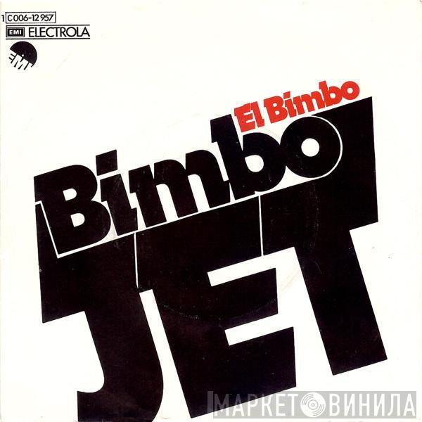 Bimbo Jet - El Bimbo