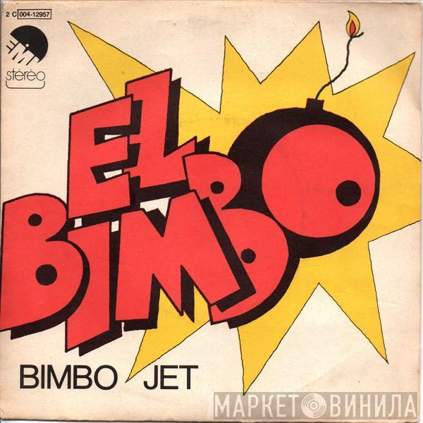  Bimbo Jet  - El Bimbo