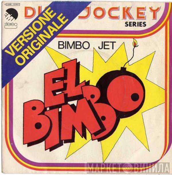  Bimbo Jet  - El Bimbo