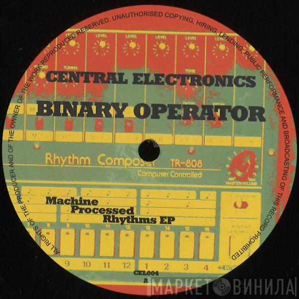 Binary Operator - Machine Processed Rhythms EP