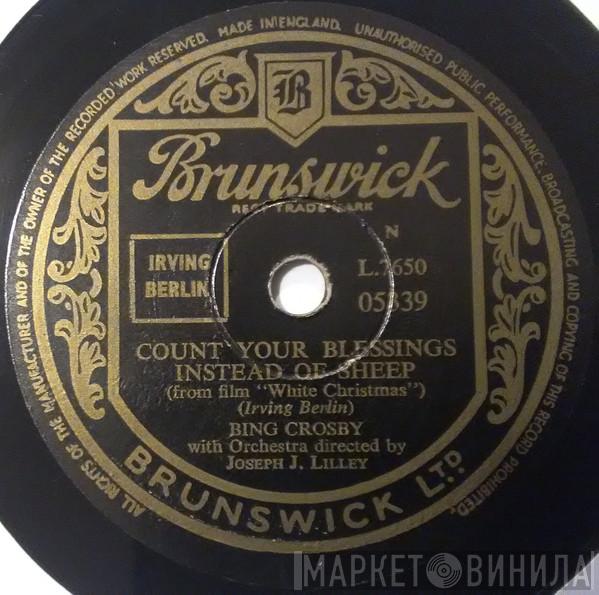 Bing Crosby  - Count Your Blessings Instead Of Sheep / What Can You Do With A General
