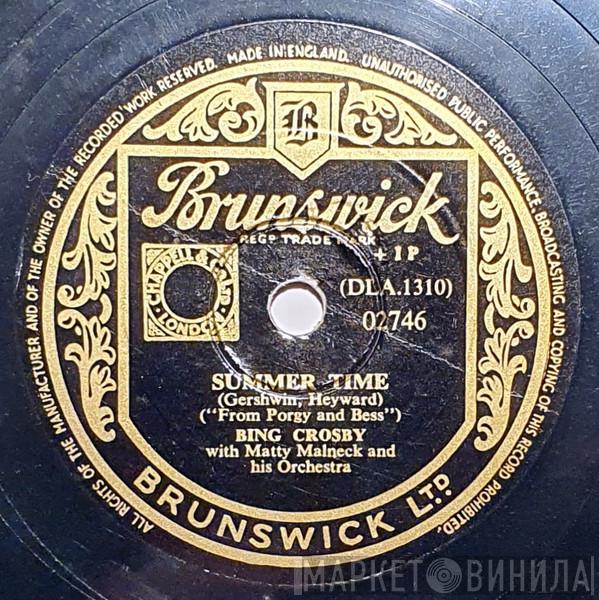 Bing Crosby, Matty Malneck and his Orchestra - Summer Time / Deep Purple