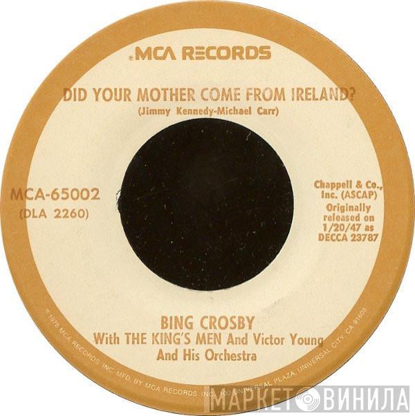 Bing Crosby, The King's Men - Did Your Mother Come From Ireland? / Where The River Shannon Flows