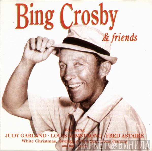  Bing Crosby  - Bing Crosby & Friends