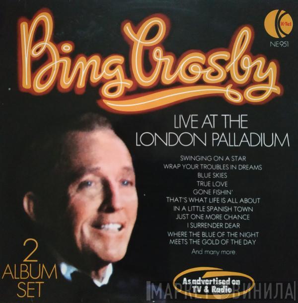 Bing Crosby - Bing Crosby Live At The London Palladium