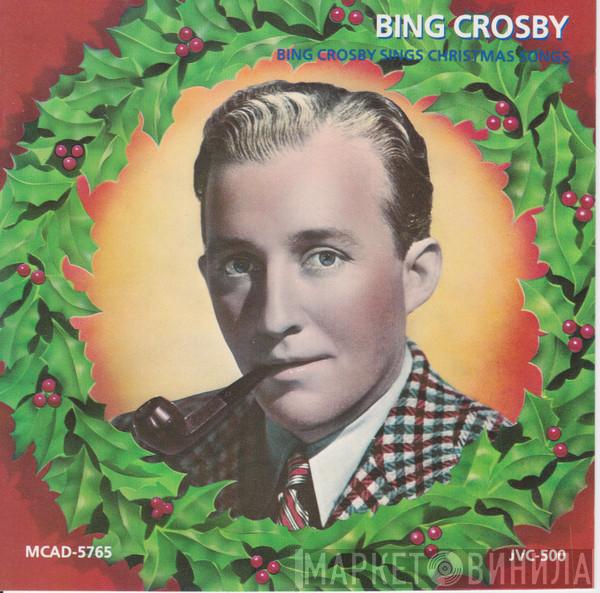  Bing Crosby  - Bing Crosby Sings Christmas Songs