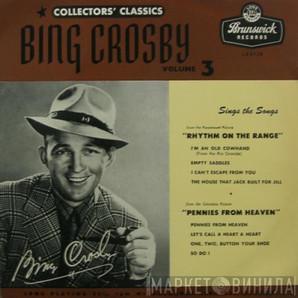 Bing Crosby - Collectors' Classics Volume 3