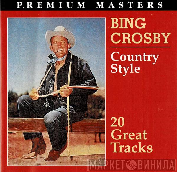 Bing Crosby - Country Style