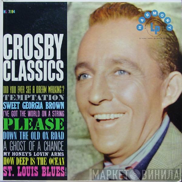  Bing Crosby  - Crosby Classics
