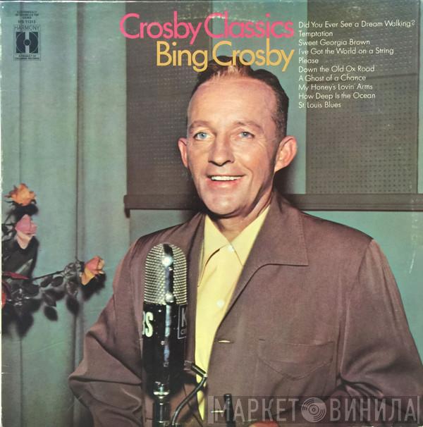  Bing Crosby  - Crosby Classics