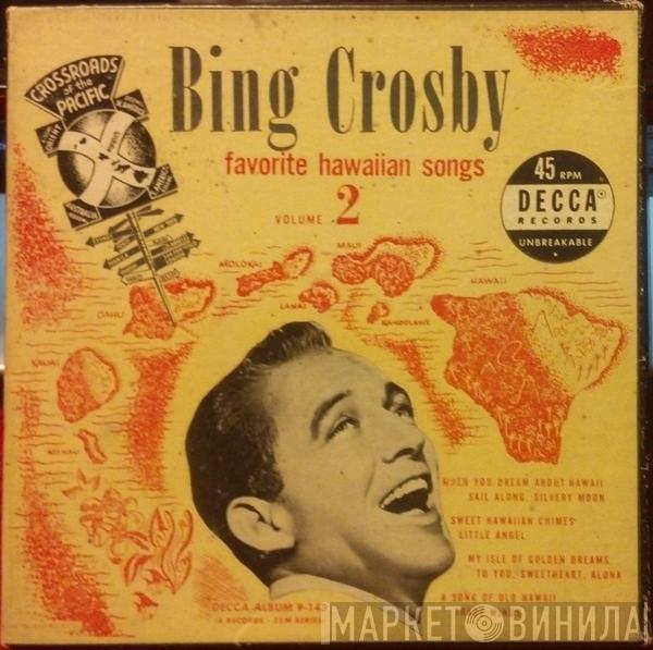 Bing Crosby - Favorite Hawaiian Songs Volume Two