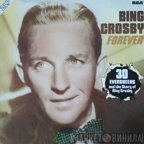 Bing Crosby - Forever