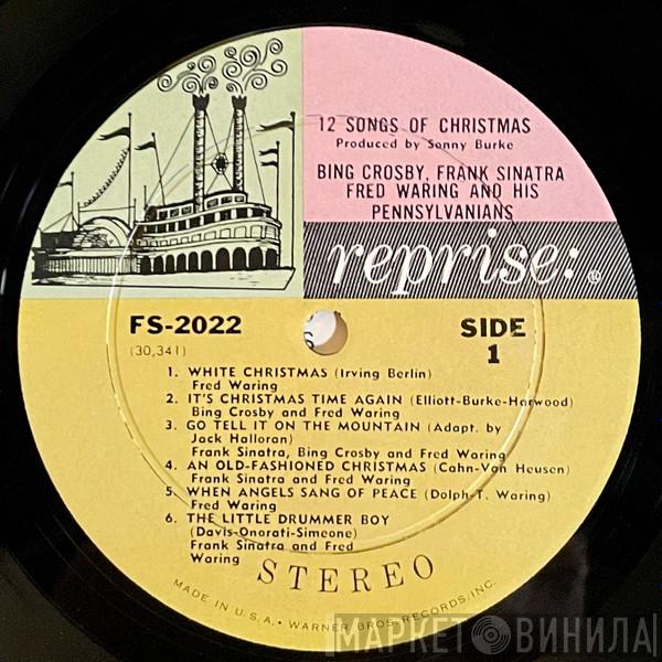 , Bing Crosby , Frank Sinatra  Fred Waring & The Pennsylvanians  - 12 Songs Of Christmas