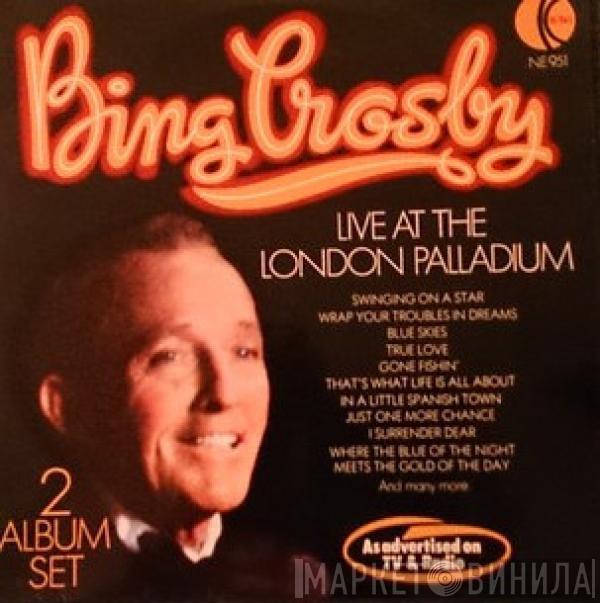 Bing Crosby - Live At The London Palladium