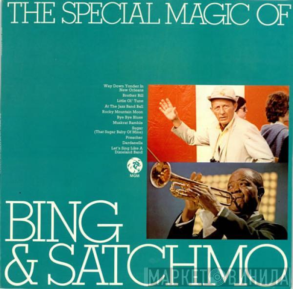 Bing Crosby, Louis Armstrong - The Special Magic Of Bing & Satchmo