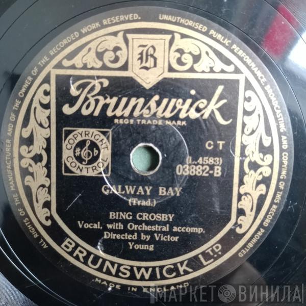 Bing Crosby - My Girl's An Irish Girl / Galway Bay