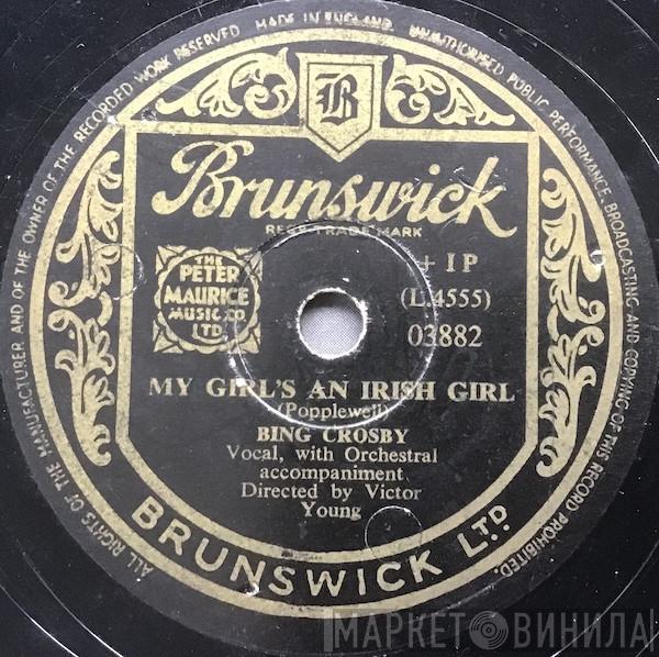 Bing Crosby - My Girl's An Irish Girl / Galway Bay