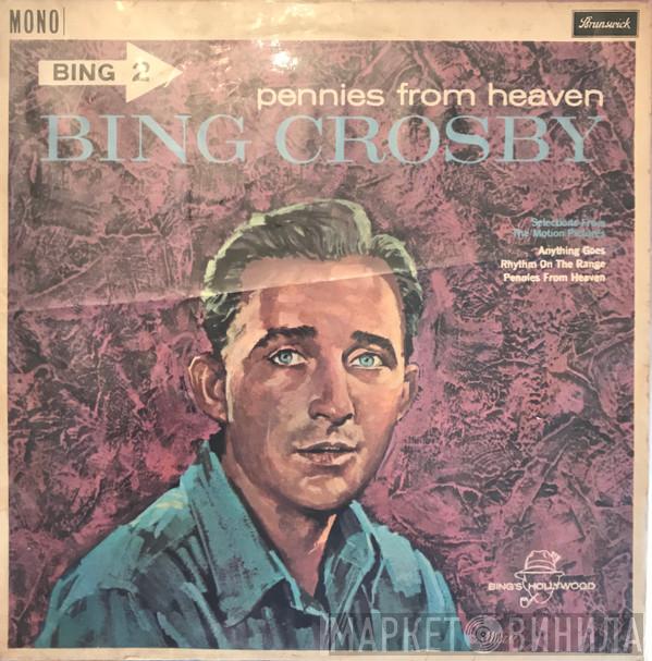 Bing Crosby - Pennies From Heaven