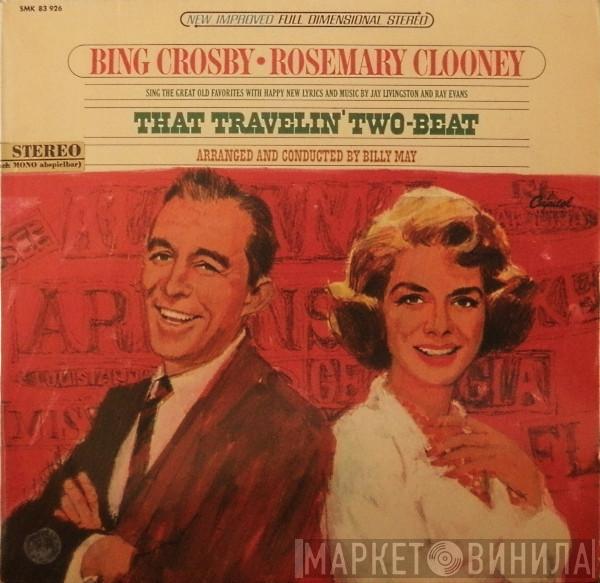 • Bing Crosby  Rosemary Clooney  - That Travelin' Two-Beat