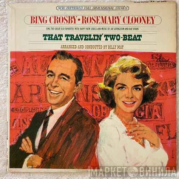 • Bing Crosby  Rosemary Clooney  - That Travelin' Two-Beat