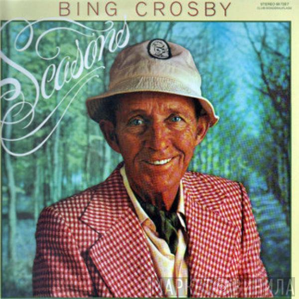 Bing Crosby - Seasons