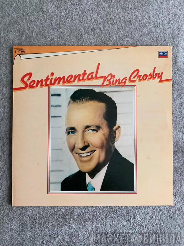 Bing Crosby - Sentimental