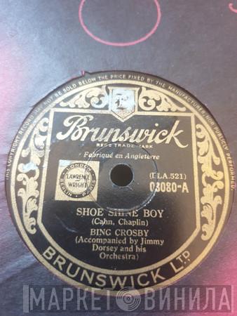 Bing Crosby - Shoe Shine Boy / Dinah