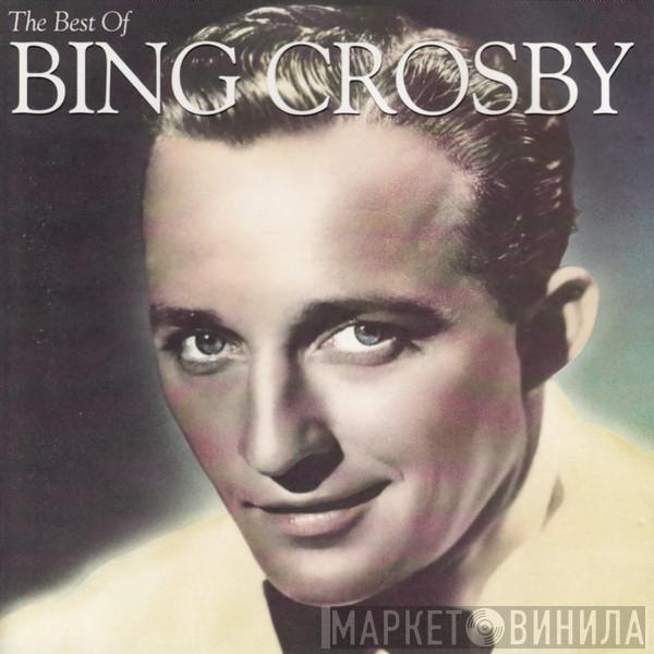 Bing Crosby - The Best Of Bing Crosby